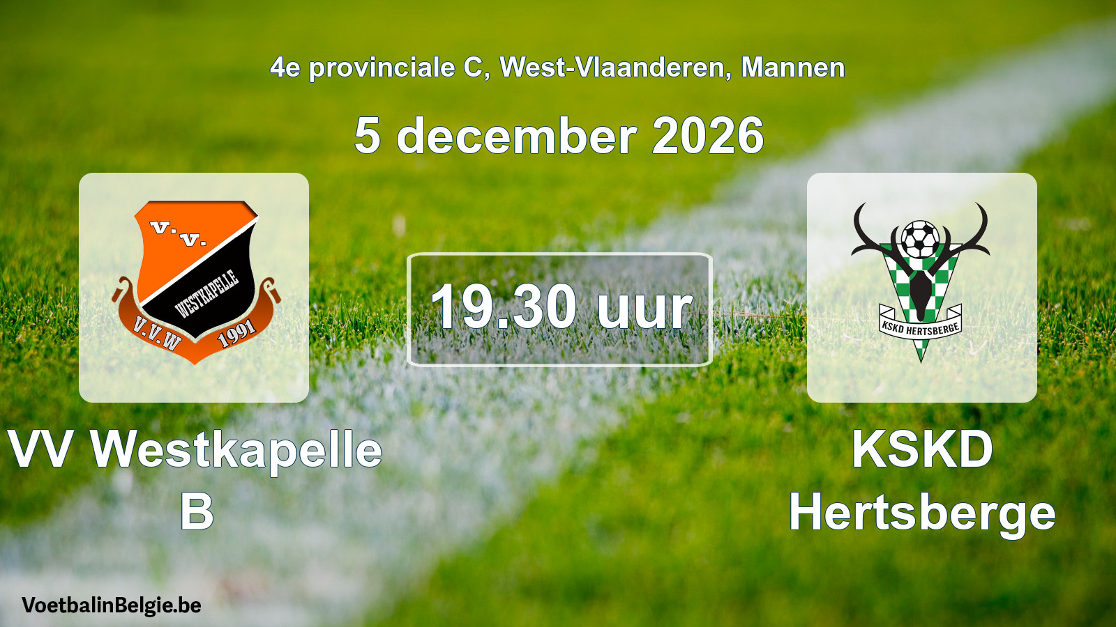 Geplande wedstrijd mannenvoetbal: VV Westkapelle B - KSKD Hertsberge (5 december 2026)