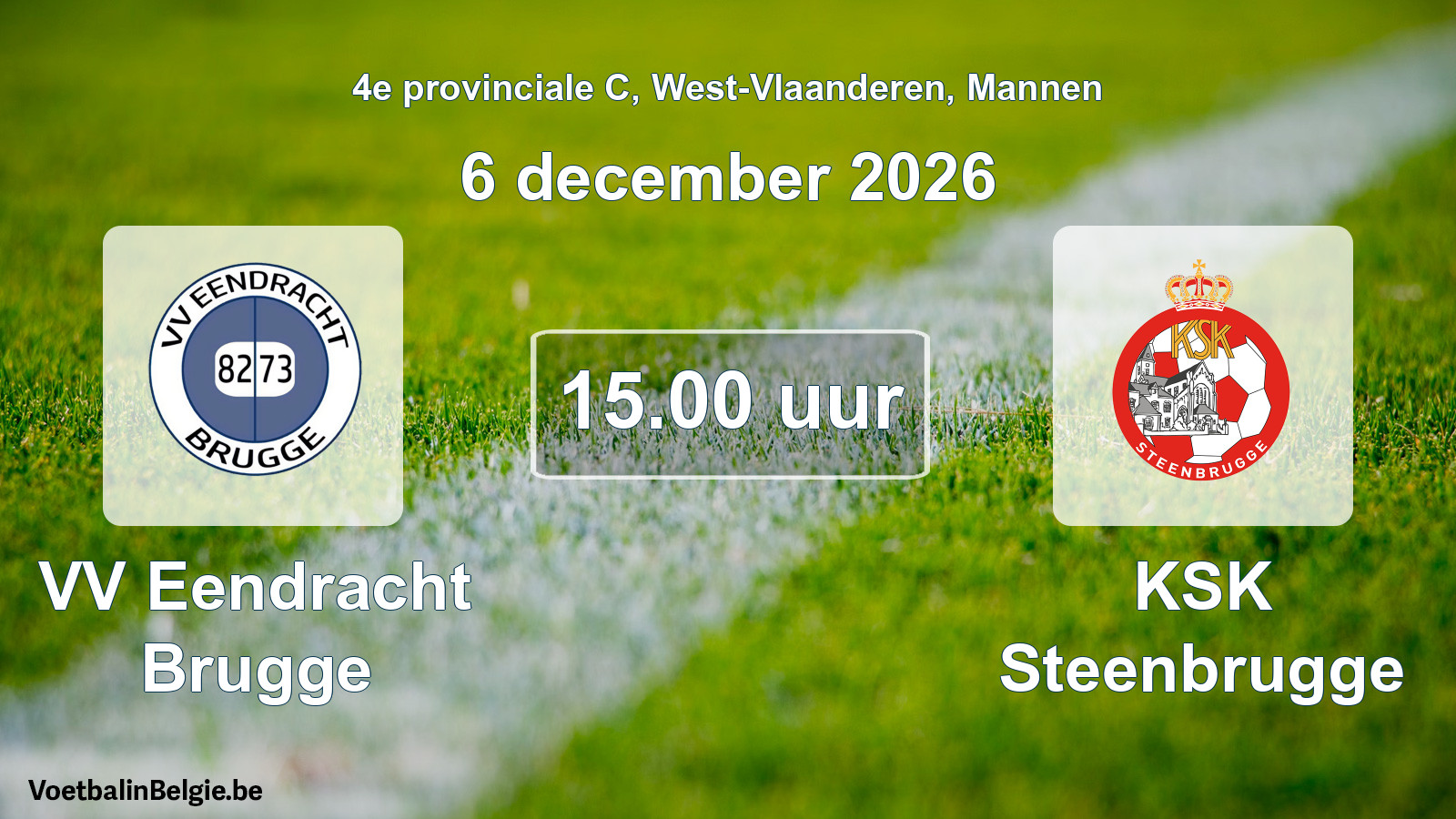 Geplande wedstrijd mannenvoetbal: VV Eendracht Brugge - KSK Steenbrugge (6 december 2026)