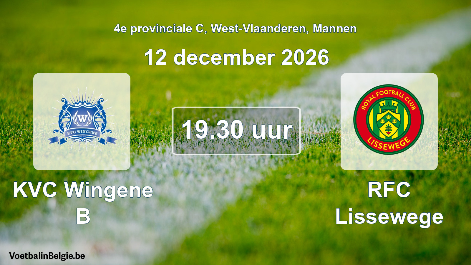 Geplande wedstrijd mannenvoetbal: KVC Wingene B - RFC Lissewege (12 december 2026)
