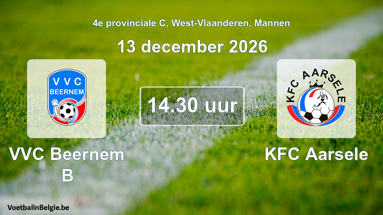 Geplande wedstrijd mannenvoetbal: VVC Beernem B - KFC Aarsele (13 december 2026)