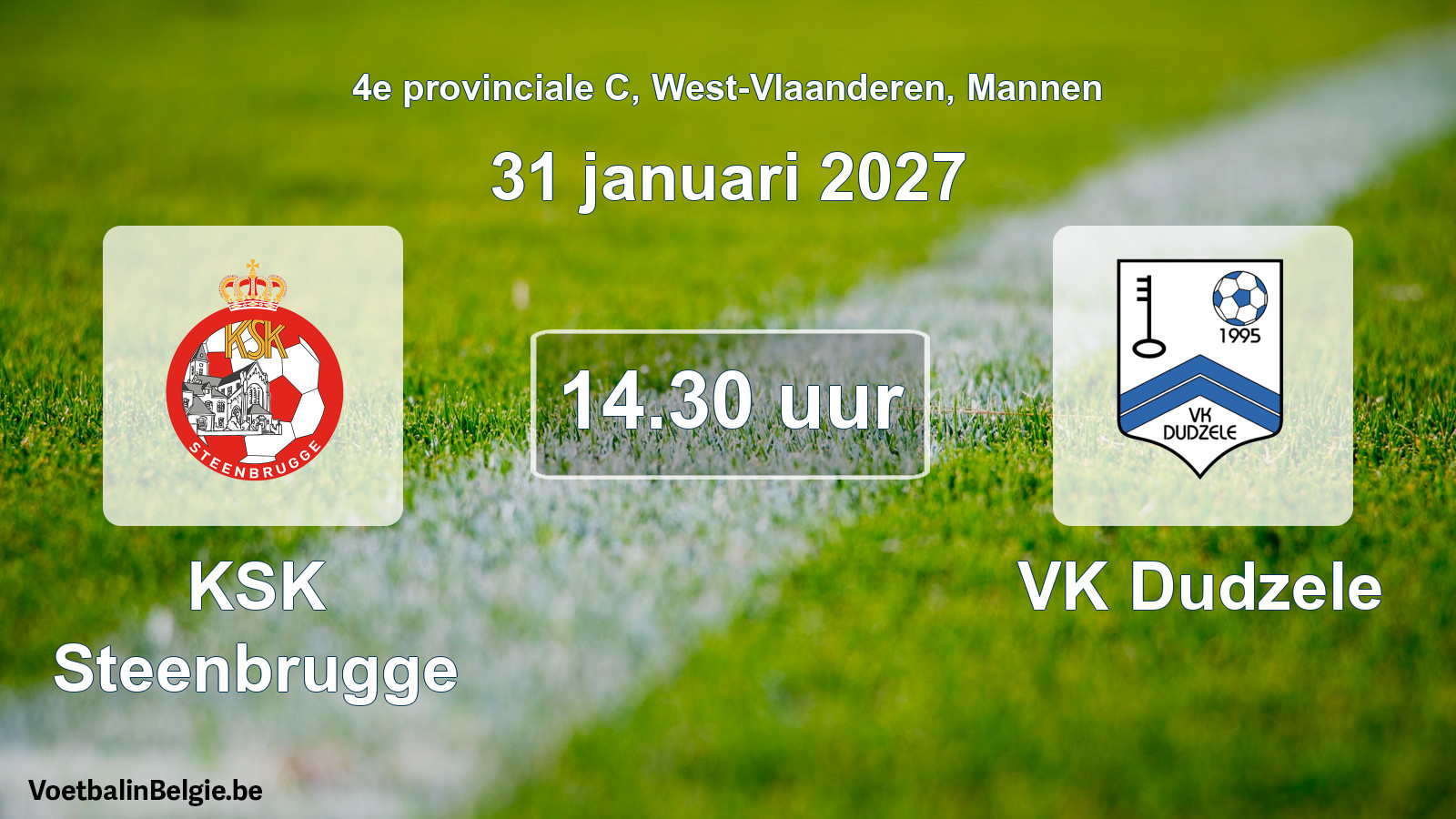 Geplande wedstrijd mannenvoetbal: KSK Steenbrugge - VK Dudzele (31 januari 2027)