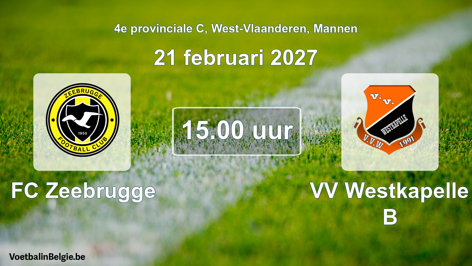 Geplande wedstrijd mannenvoetbal: FC Zeebrugge - VV Westkapelle B (21 februari 2027)