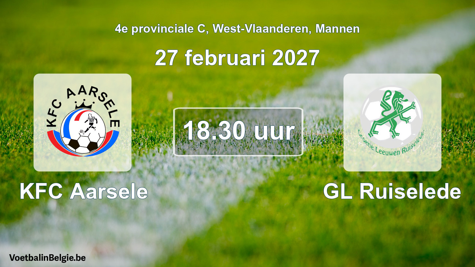 Geplantes Spiel männer-Fußball: KFC Aarsele - GL Ruiselede (27 Februar 2027)