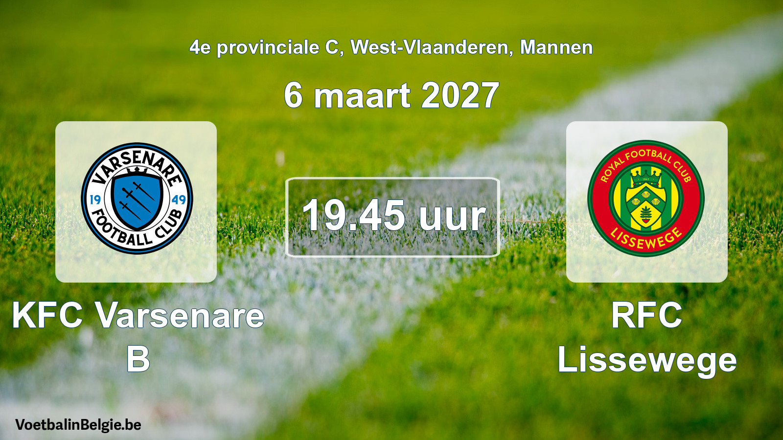Geplande wedstrijd mannenvoetbal: KFC Varsenare B - RFC Lissewege (6 maart 2027)