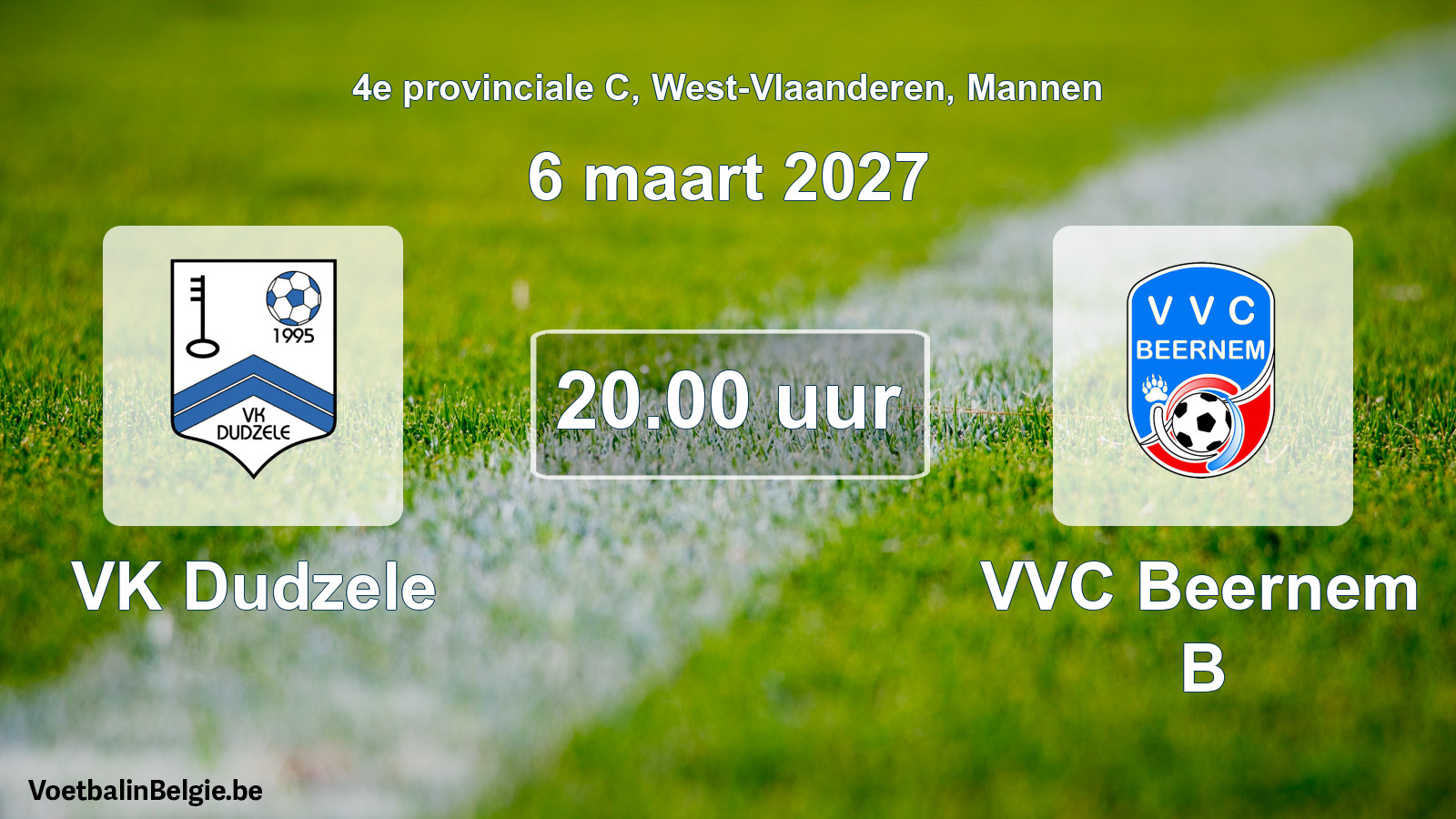 Geplande wedstrijd mannenvoetbal: VK Dudzele - VVC Beernem B (6 maart 2027)