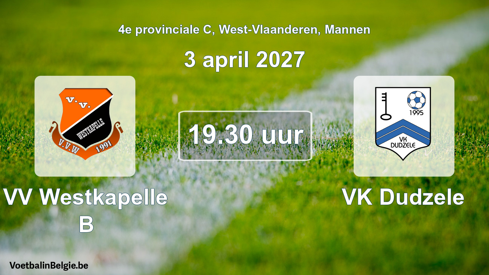 Geplande wedstrijd mannenvoetbal: VV Westkapelle B - VK Dudzele (3 april 2027)