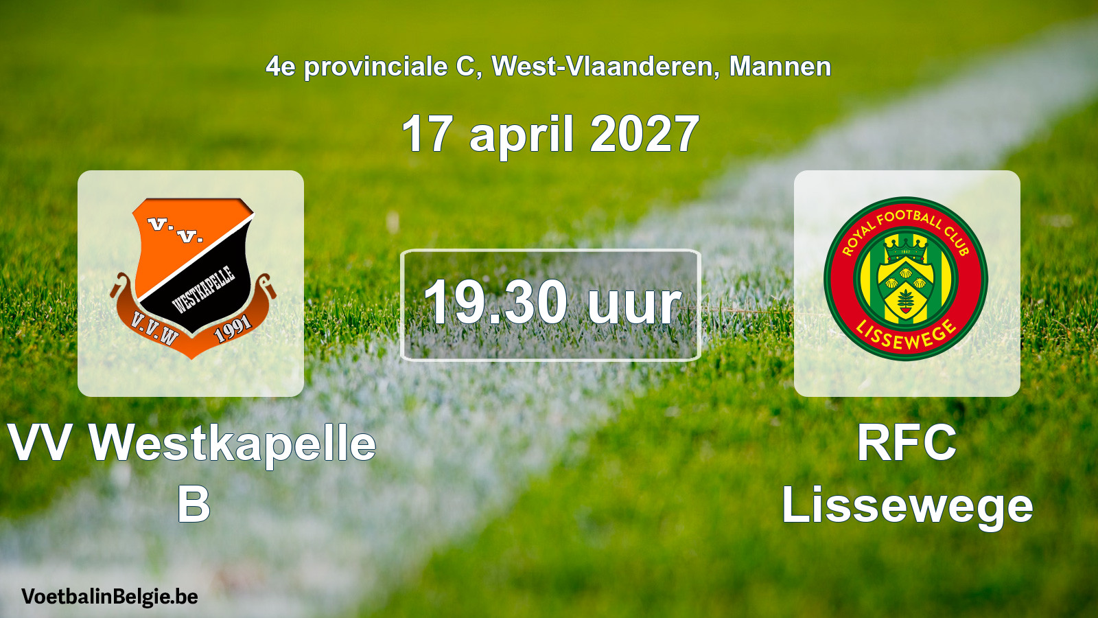 Geplande wedstrijd mannenvoetbal: VV Westkapelle B - RFC Lissewege (17 april 2027)