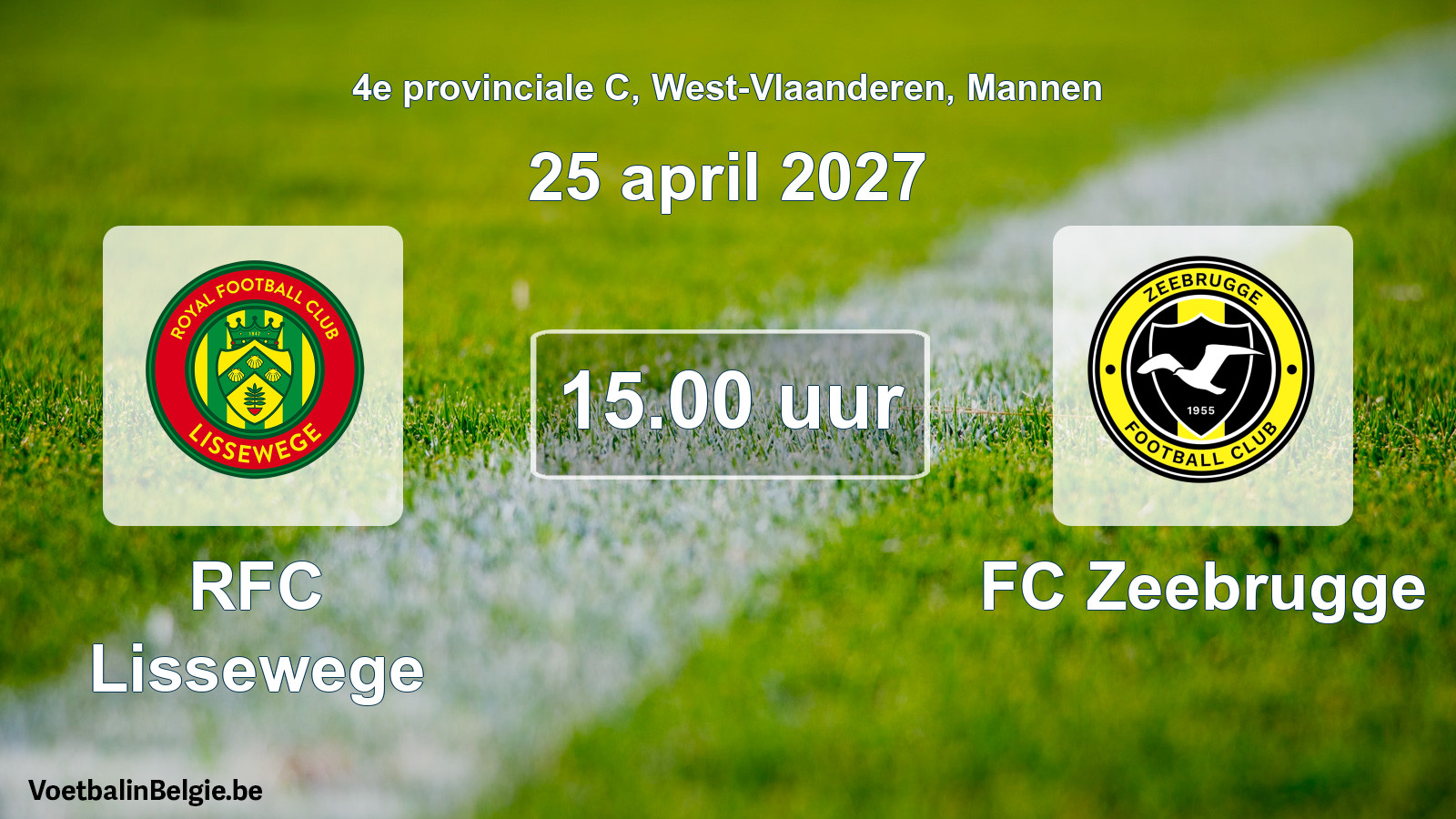 Geplande wedstrijd mannenvoetbal: RFC Lissewege - FC Zeebrugge (25 april 2027)