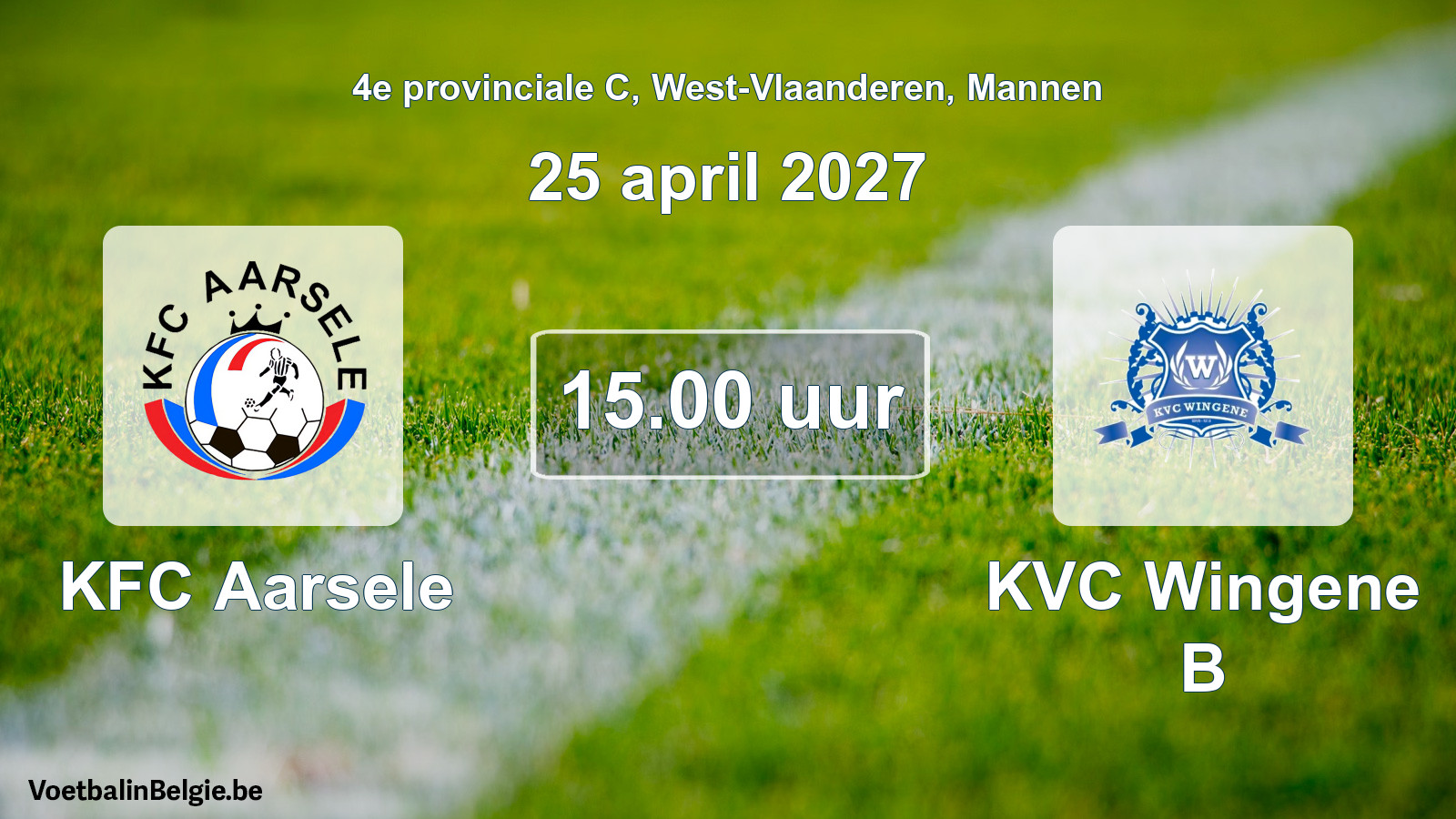 Geplande wedstrijd mannenvoetbal: KFC Aarsele - KVC Wingene B (25 april 2027)
