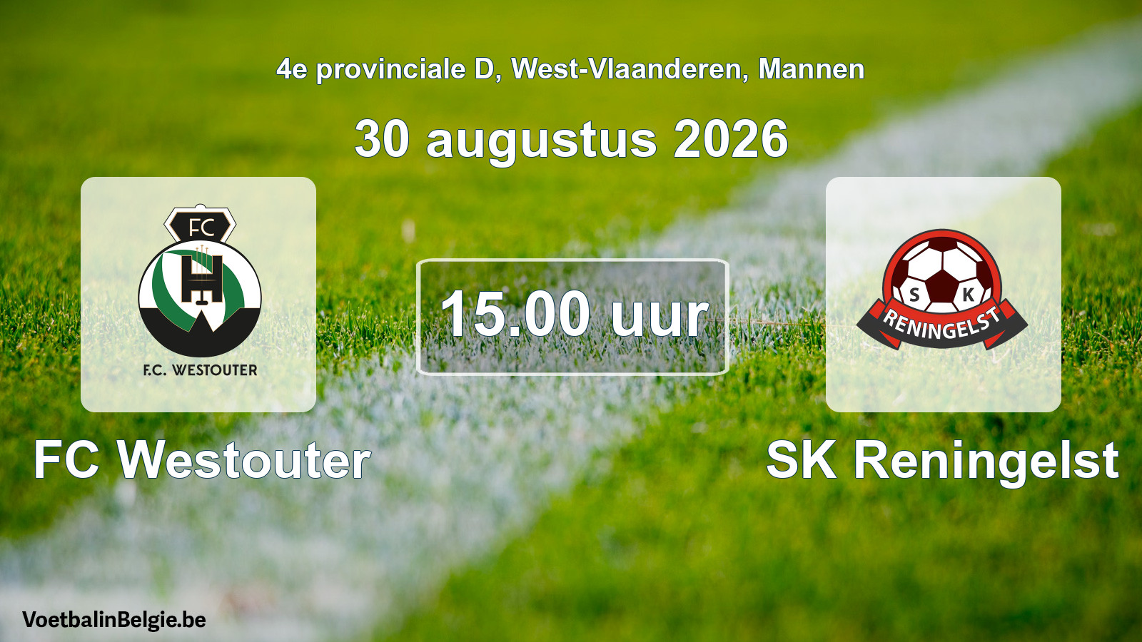 Geplande wedstrijd mannenvoetbal: FC Westouter - SK Reningelst (30 augustus 2026)