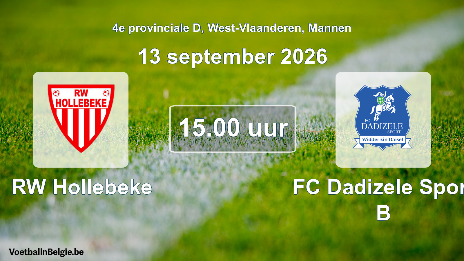 Geplande wedstrijd mannenvoetbal: RW Hollebeke - FC Dadizele Sport B (13 september 2026)