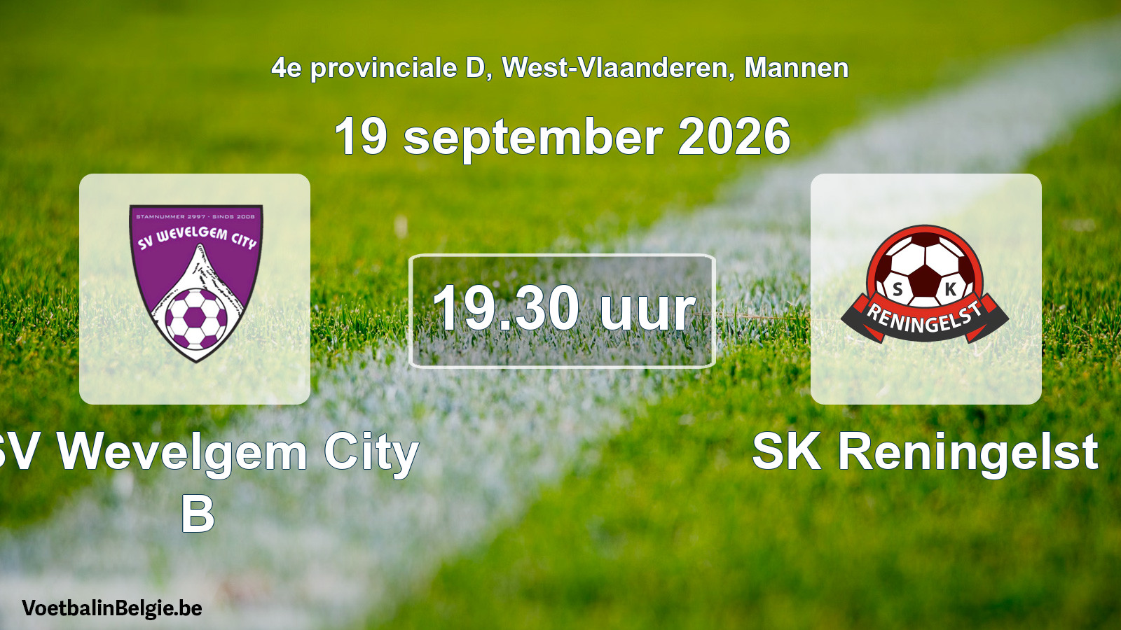 Geplande wedstrijd mannenvoetbal: SV Wevelgem City B - SK Reningelst (19 september 2026)