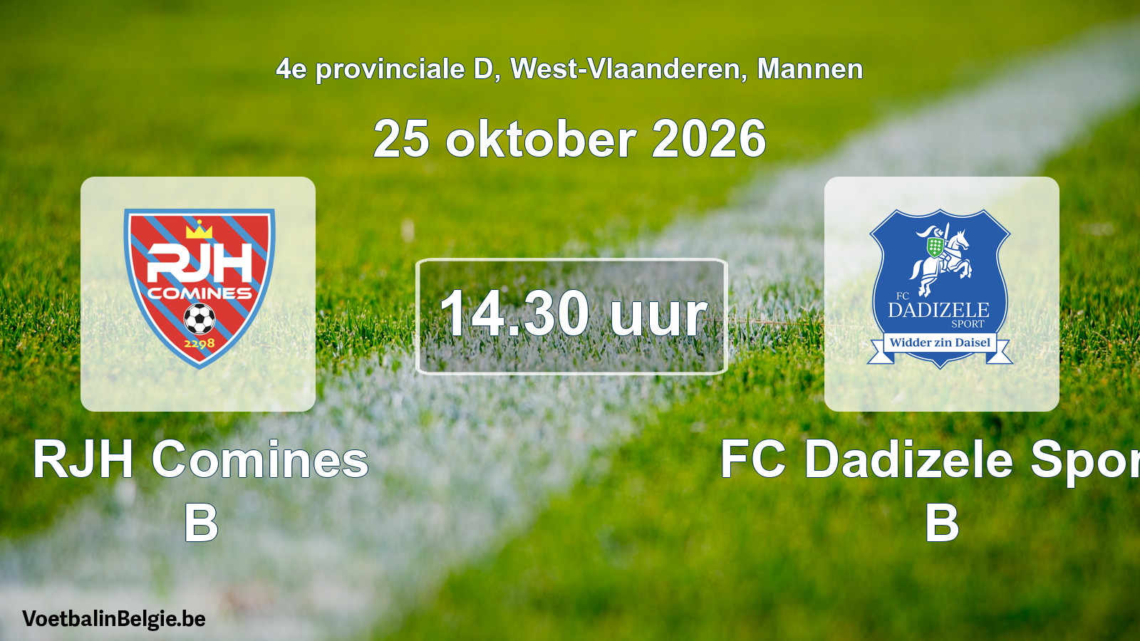 Geplande wedstrijd mannenvoetbal: RJH Comines B - FC Dadizele Sport B (25 oktober 2026)