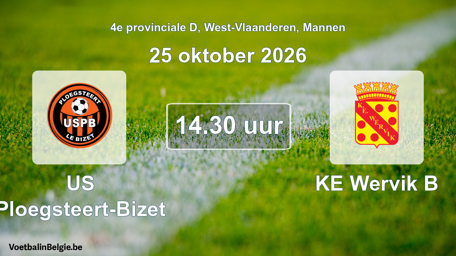 Geplande wedstrijd mannenvoetbal: US Ploegsteert-Bizet - KE Wervik B (25 oktober 2026)