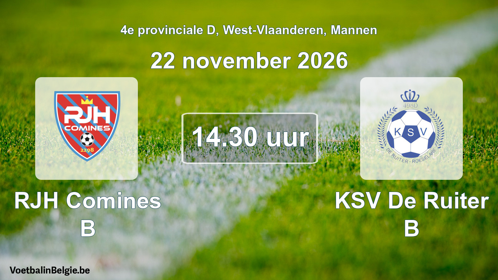 Geplande wedstrijd mannenvoetbal: RJH Comines B - KSV De Ruiter B (22 november 2026)