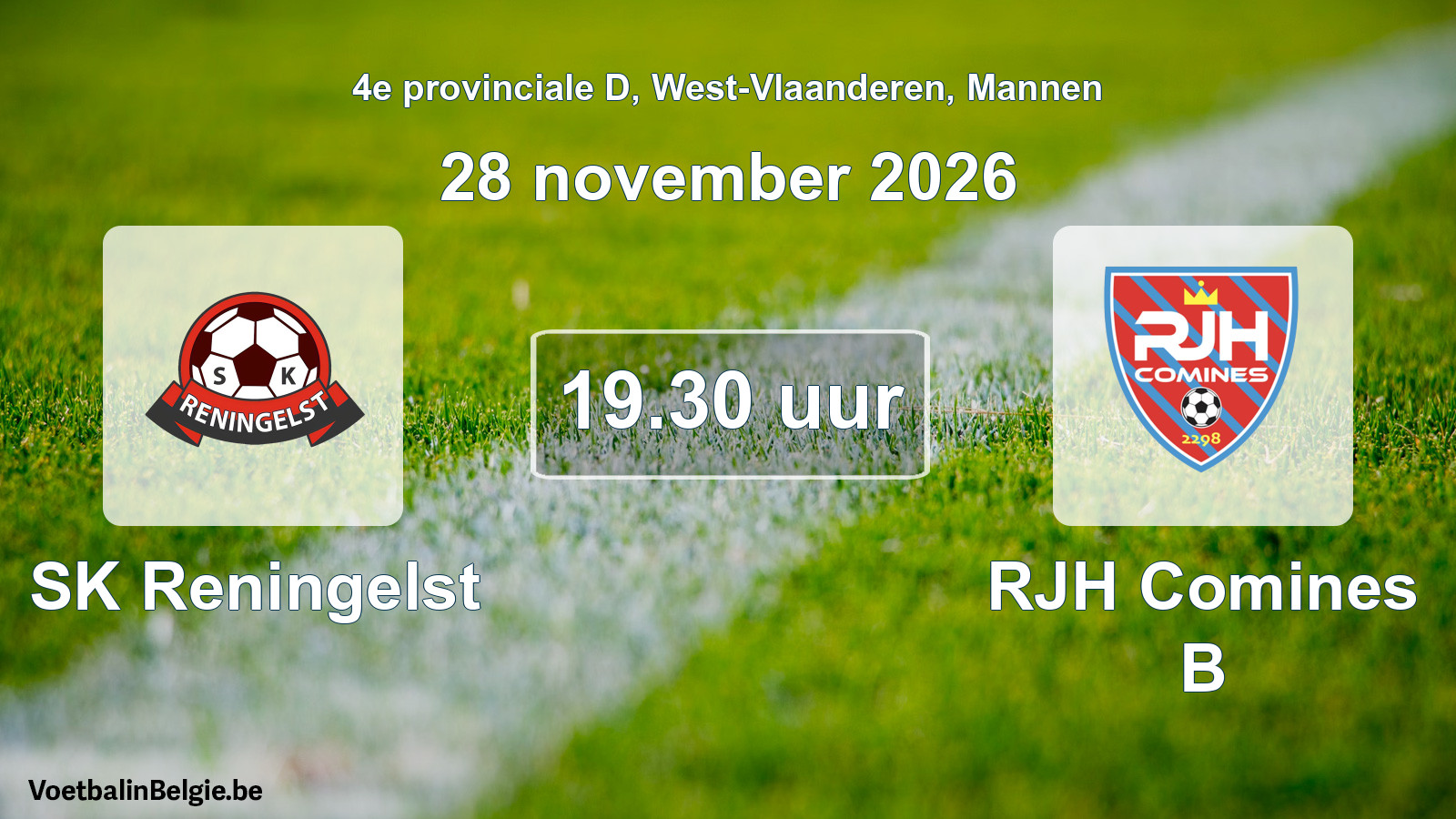 Geplantes Spiel männer-Fußball: SK Reningelst - RJH Comines B (28 November 2026)