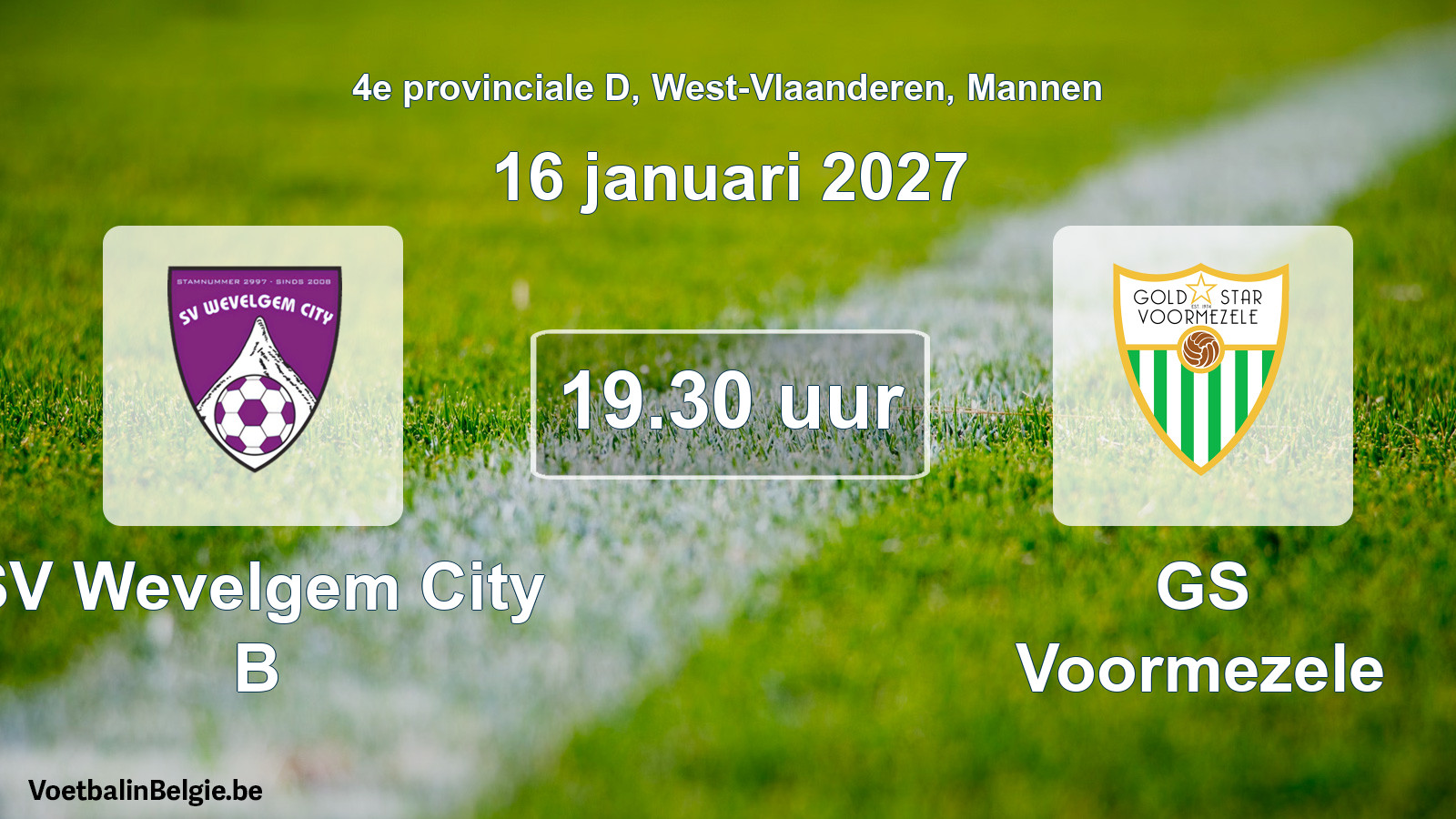 Geplande wedstrijd mannenvoetbal: SV Wevelgem City B - GS Voormezele (16 januari 2027)