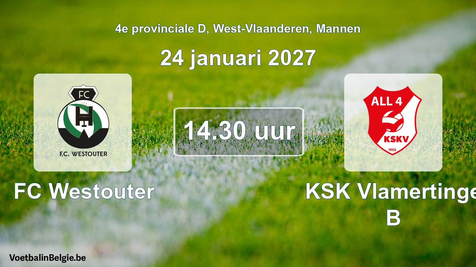 Geplande wedstrijd mannenvoetbal: FC Westouter - KSK Vlamertinge B (24 januari 2027)