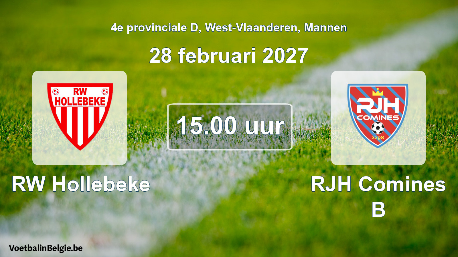 Geplande wedstrijd mannenvoetbal: RW Hollebeke - RJH Comines B (28 februari 2027)
