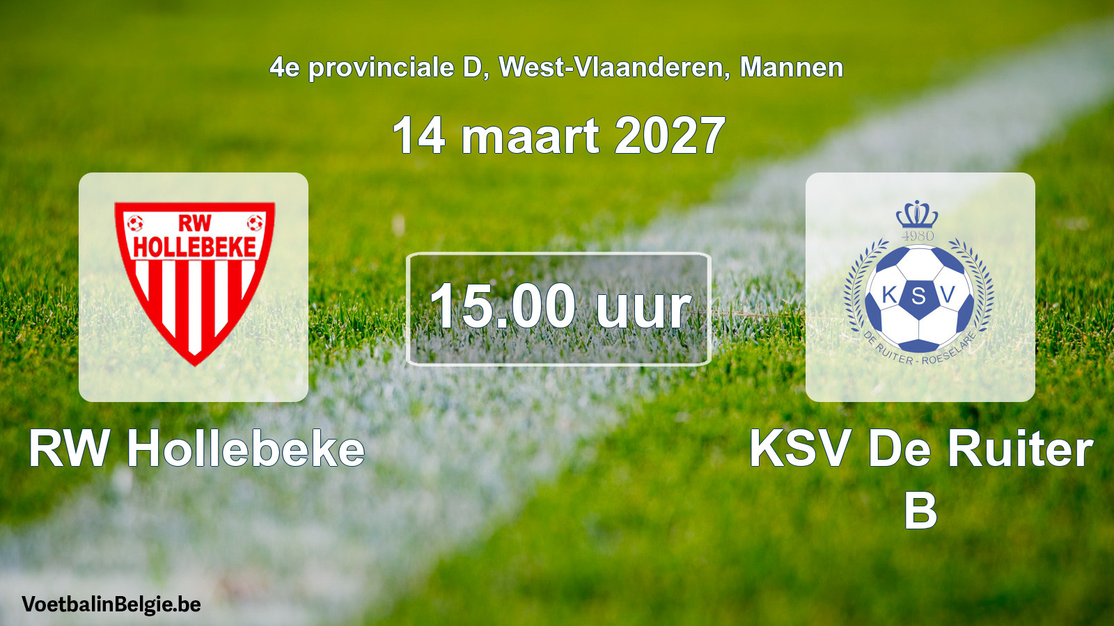 Geplande wedstrijd mannenvoetbal: RW Hollebeke - KSV De Ruiter B (14 maart 2027)