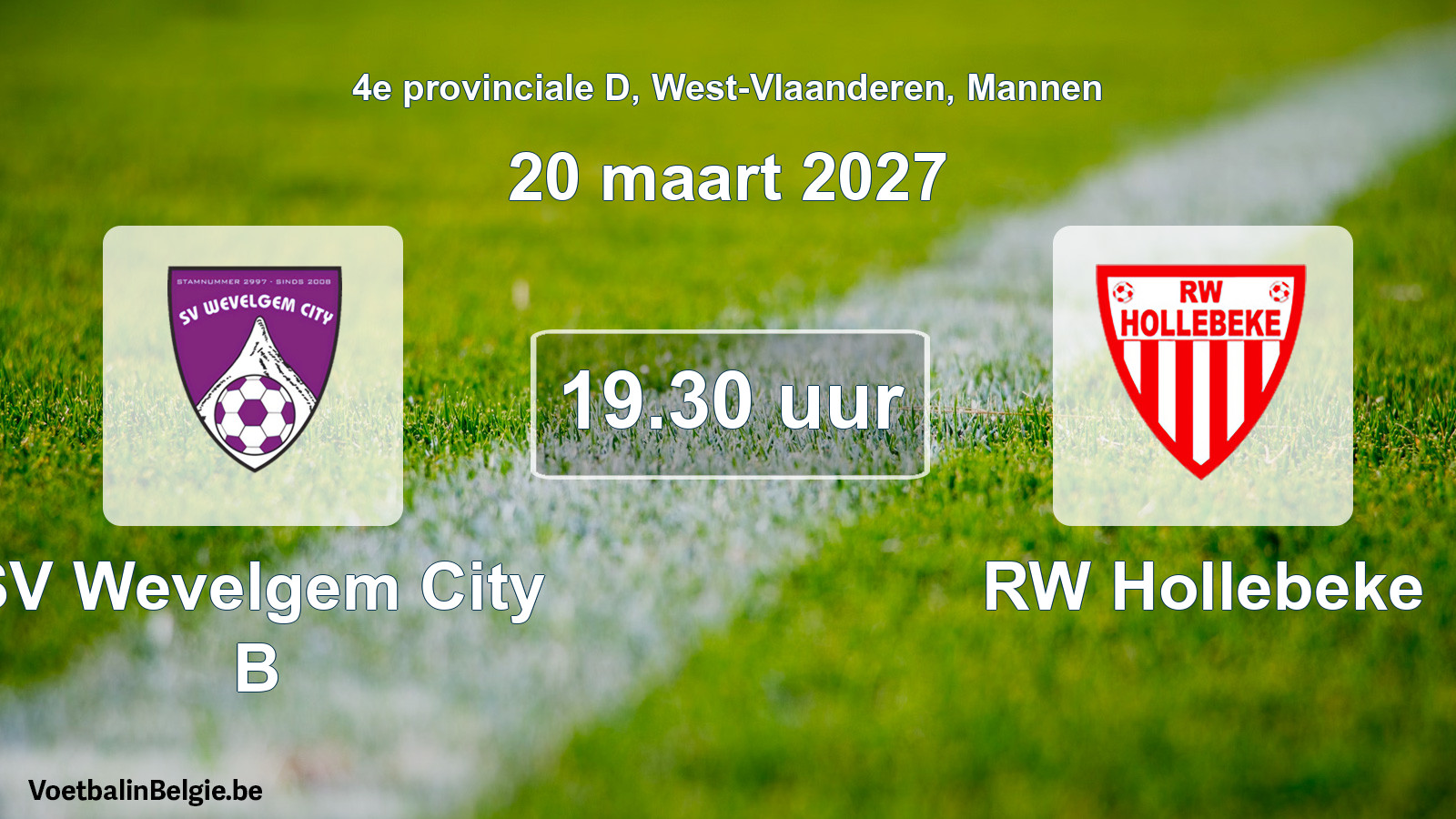 Geplande wedstrijd mannenvoetbal: SV Wevelgem City B - RW Hollebeke (20 maart 2027)