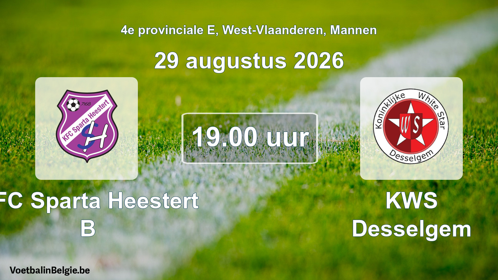 Geplande wedstrijd mannenvoetbal: KFC Sparta Heestert B - KWS Desselgem (29 augustus 2026)