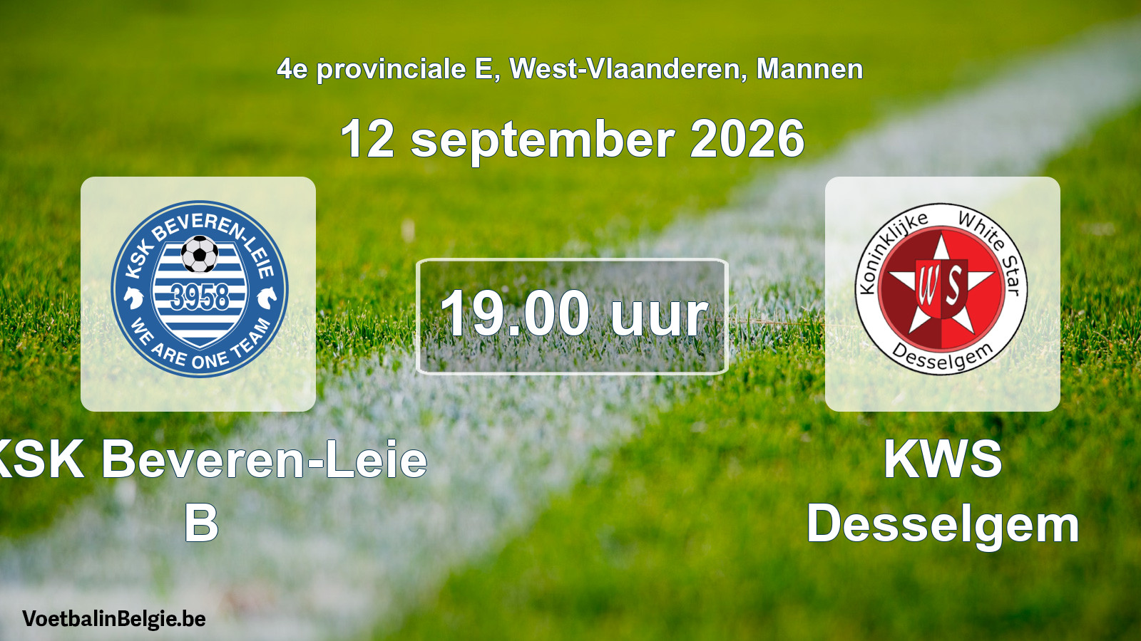 Geplande wedstrijd mannenvoetbal: KSK Beveren-Leie B - KWS Desselgem (12 september 2026)