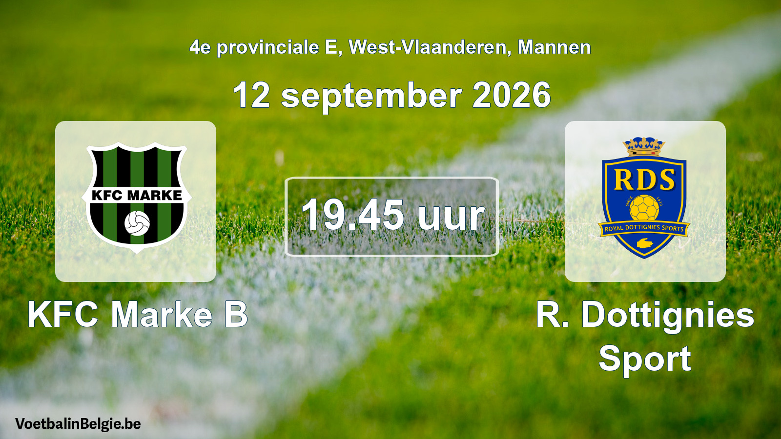 Geplande wedstrijd mannenvoetbal: KFC Marke B - R. Dottignies Sport (12 september 2026)
