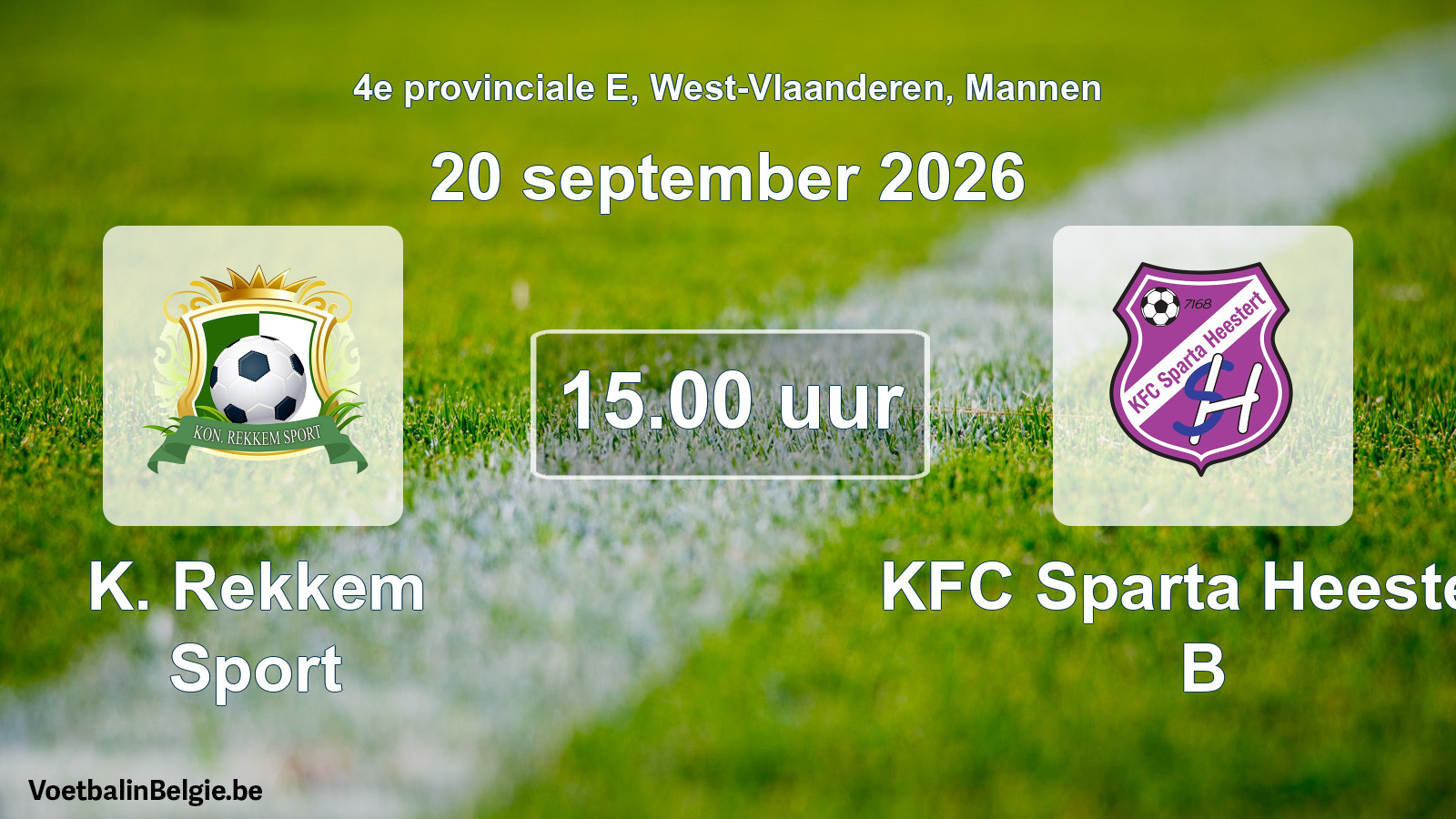Geplande wedstrijd mannenvoetbal: K. Rekkem Sport - KFC Sparta Heestert B (20 september 2026)