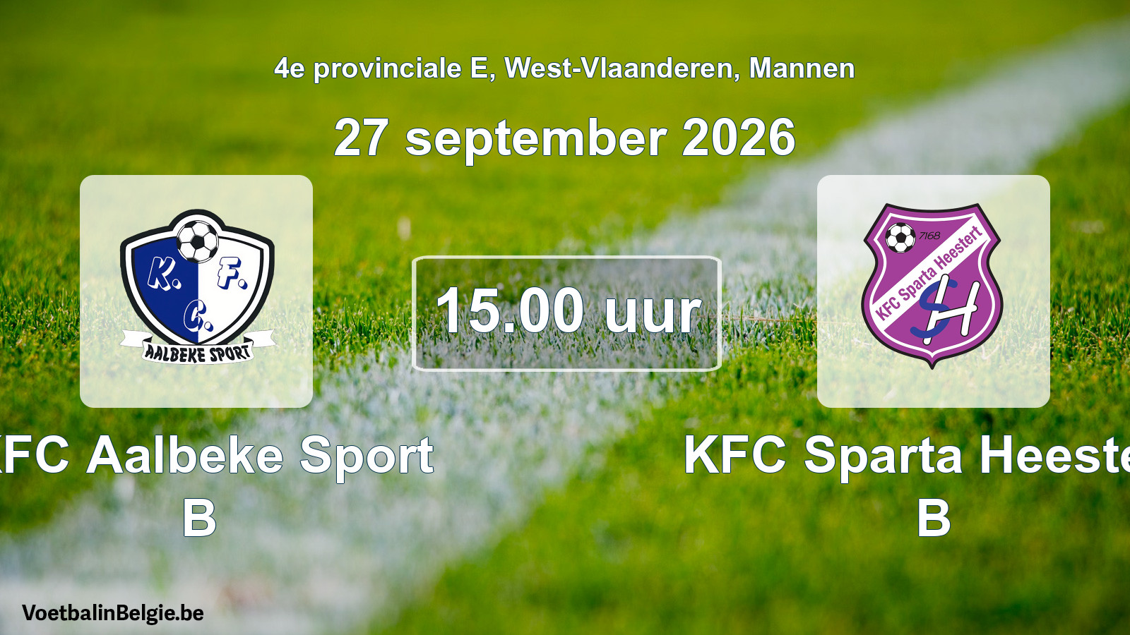 Geplande wedstrijd mannenvoetbal: KFC Aalbeke Sport B - KFC Sparta Heestert B (27 september 2026)