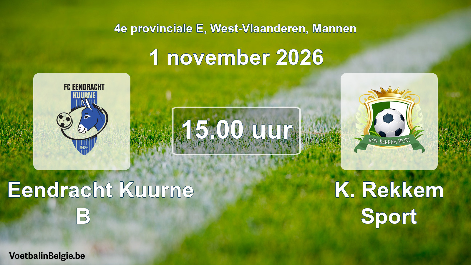 Geplande wedstrijd mannenvoetbal: FC Eendracht Kuurne B - K. Rekkem Sport (1 november 2026)