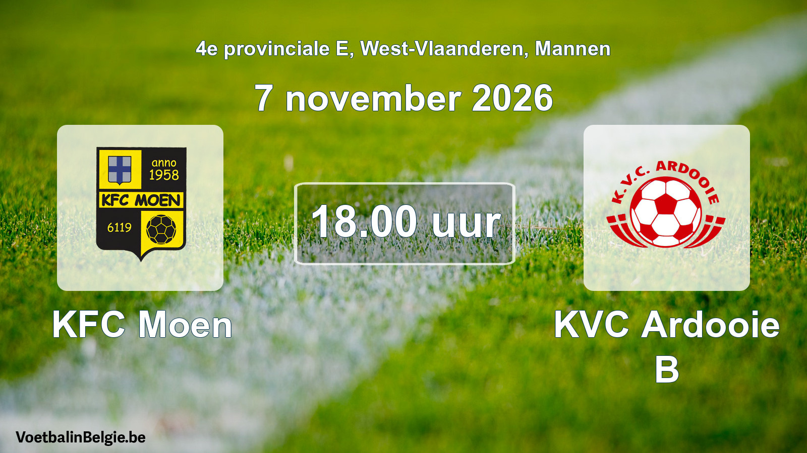 Geplande wedstrijd mannenvoetbal: KFC Moen - KVC Ardooie B (7 november 2026)