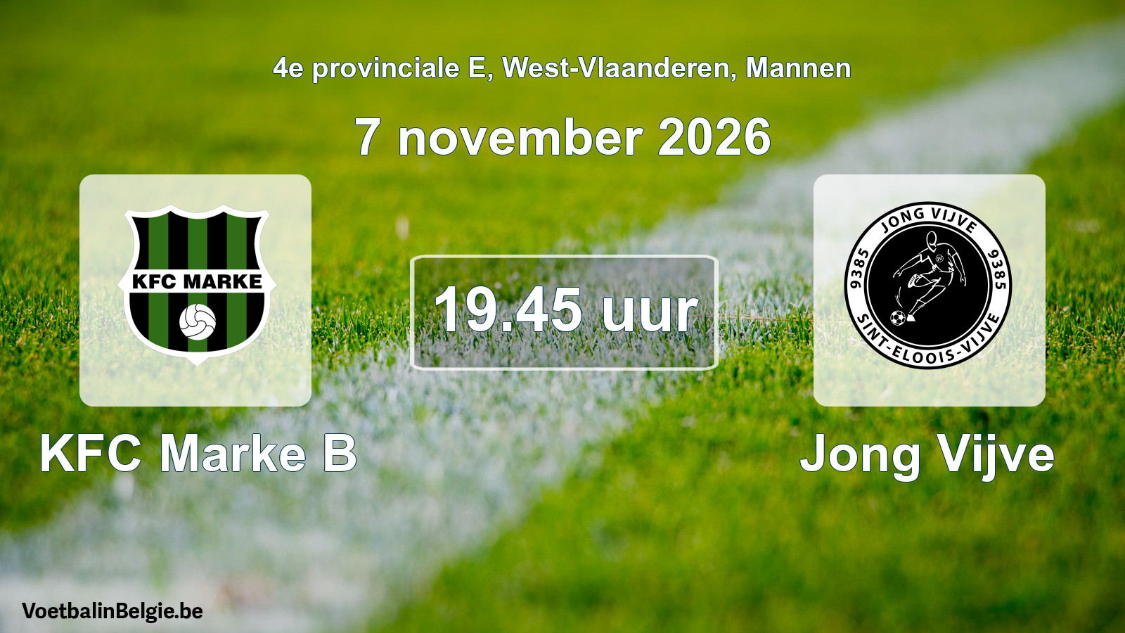 Geplande wedstrijd mannenvoetbal: KFC Marke B - Jong Vijve (7 november 2026)