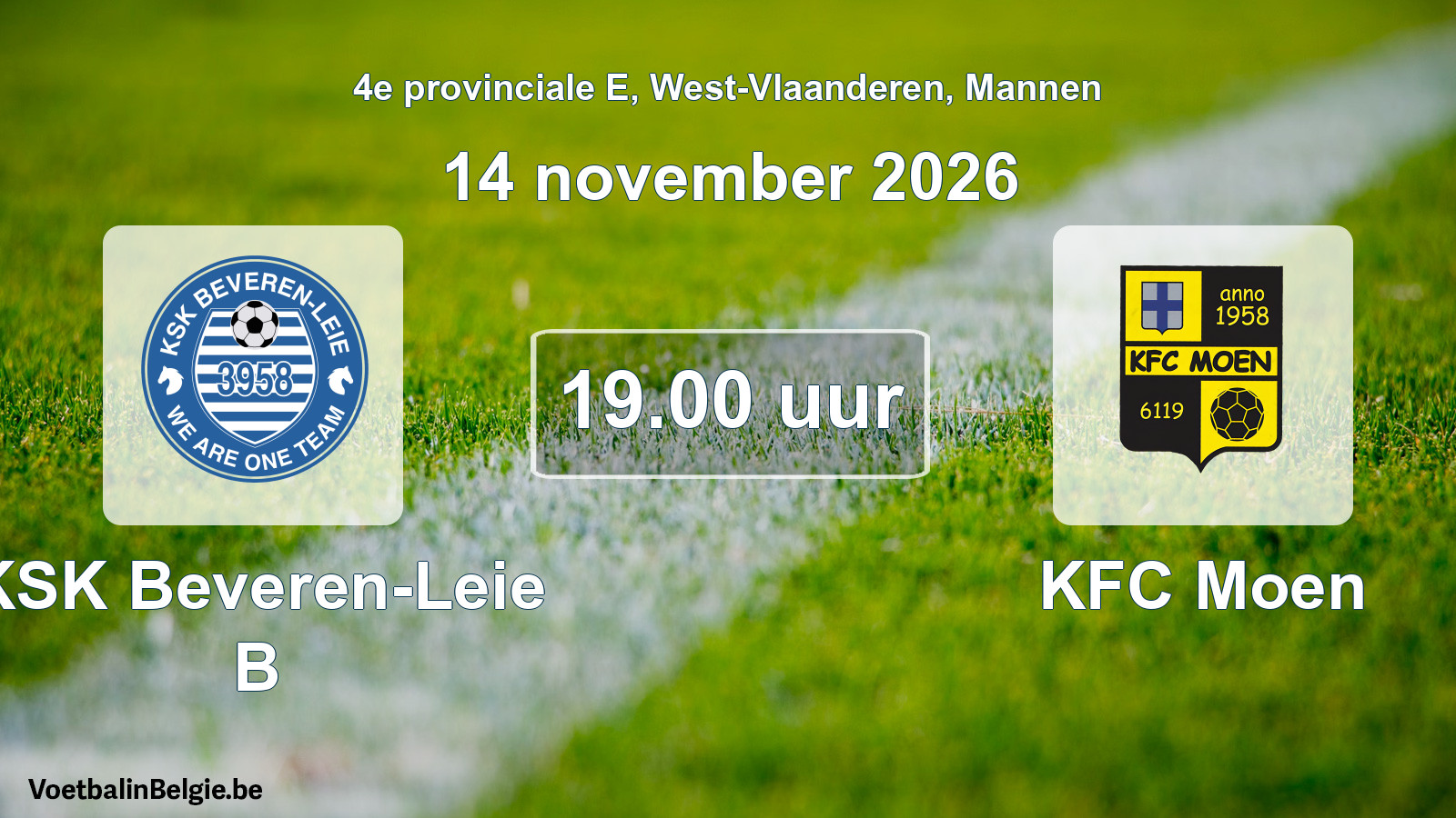Geplande wedstrijd mannenvoetbal: KSK Beveren-Leie B - KFC Moen (14 november 2026)