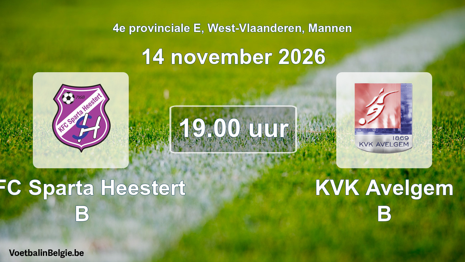Geplande wedstrijd mannenvoetbal: KFC Sparta Heestert B - KVK Avelgem B (14 november 2026)