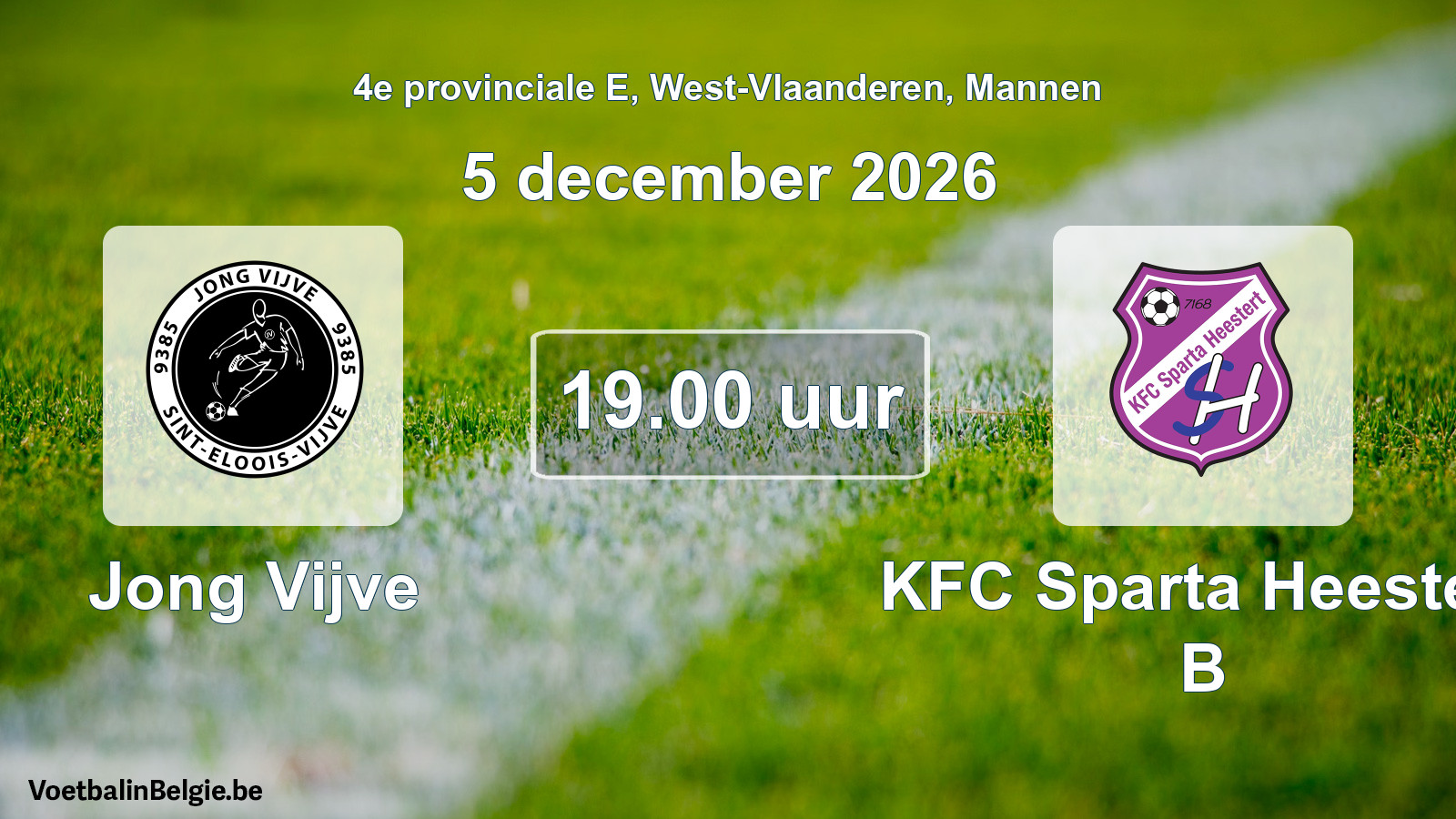 Geplande wedstrijd mannenvoetbal: Jong Vijve - KFC Sparta Heestert B (5 december 2026)