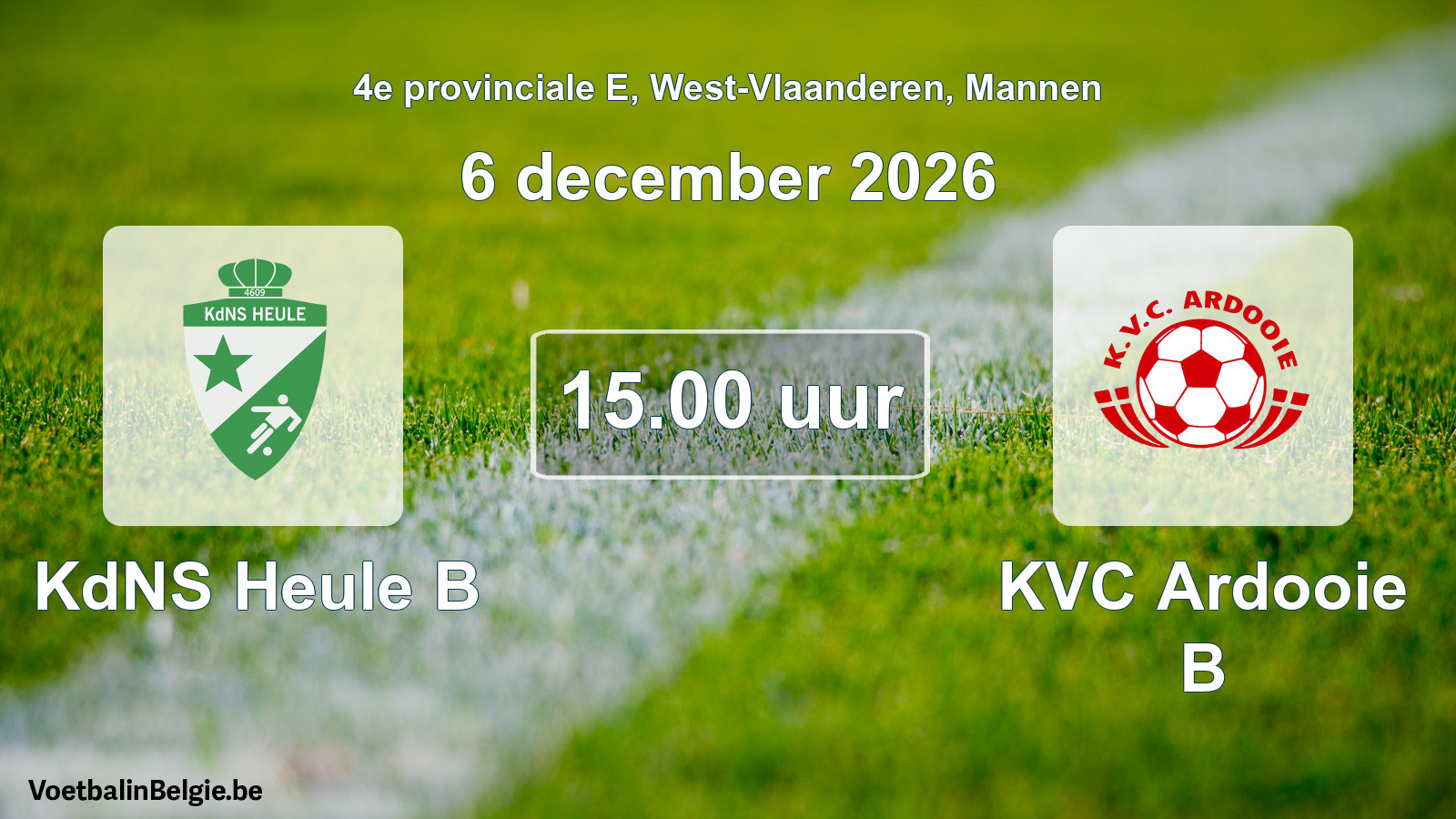 Scheduled match men football: KdNS Heule B - KVC Ardooie B (6 December 2026)