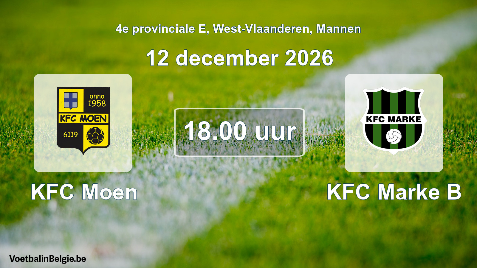 Geplande wedstrijd mannenvoetbal: KFC Moen - KFC Marke B (12 december 2026)