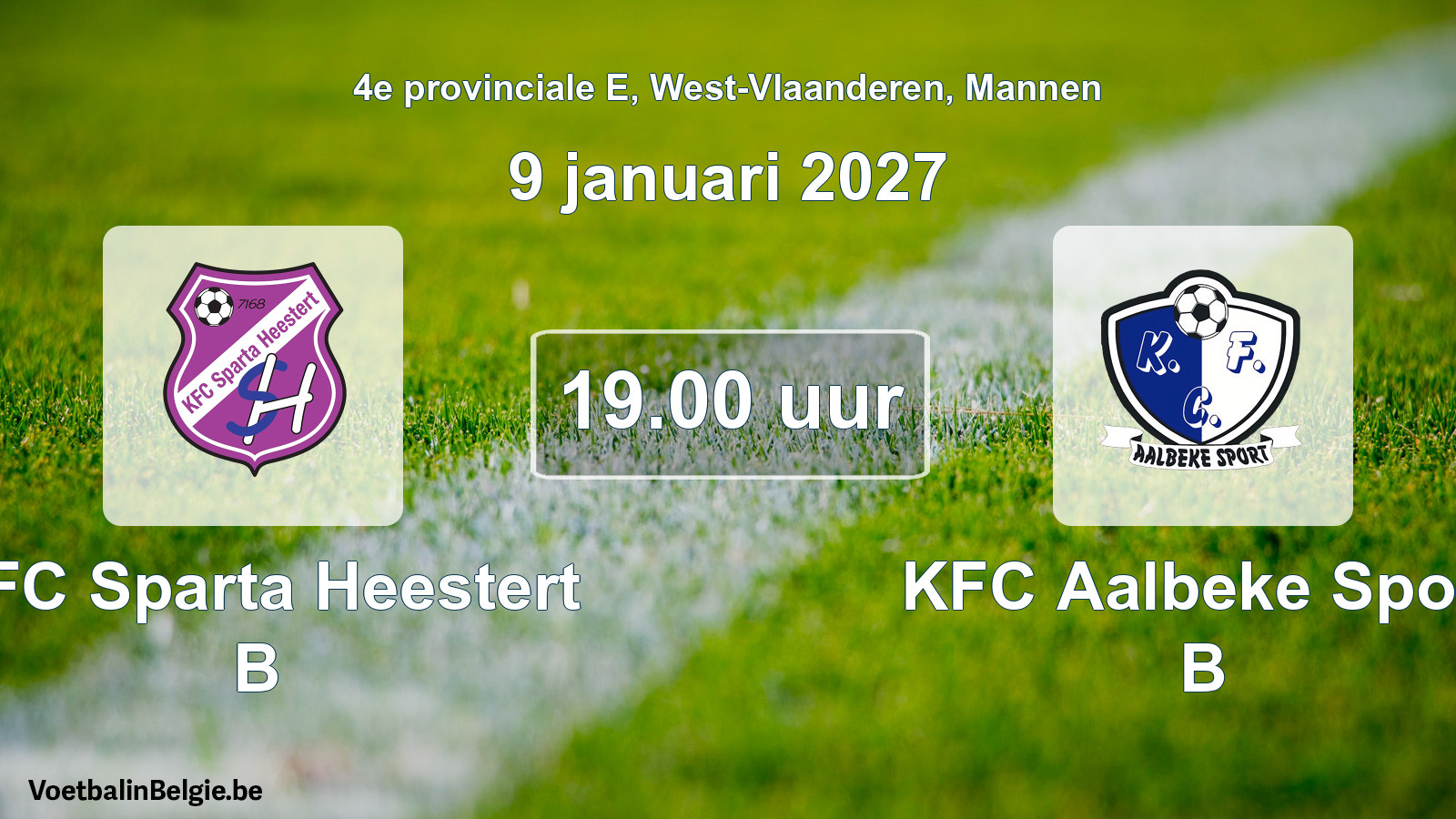 Geplande wedstrijd mannenvoetbal: KFC Sparta Heestert B - KFC Aalbeke Sport B (9 januari 2027)