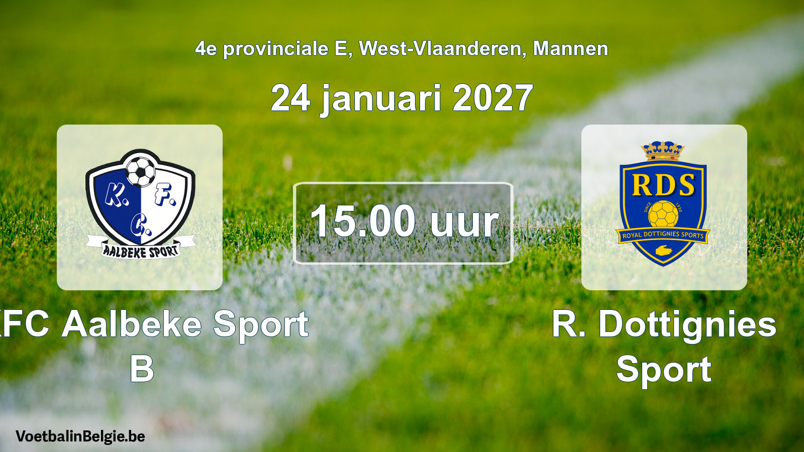 Geplande wedstrijd mannenvoetbal: KFC Aalbeke Sport B - R. Dottignies Sport (24 januari 2027)