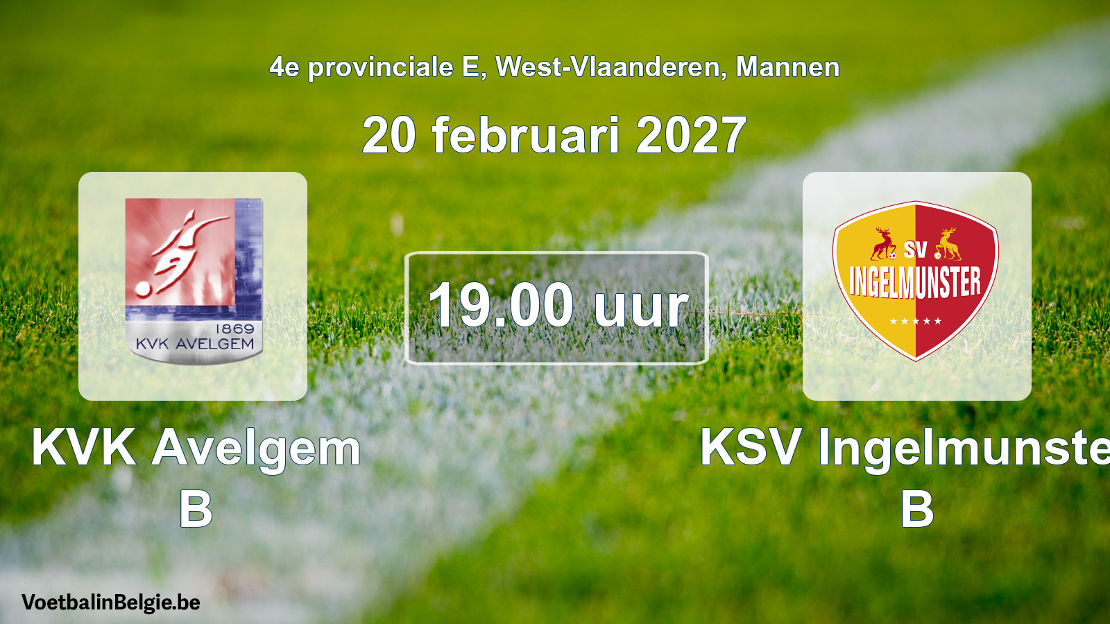 Match prévu football hommes: KVK Avelgem B - KSV Ingelmunster B (20 février 2027)