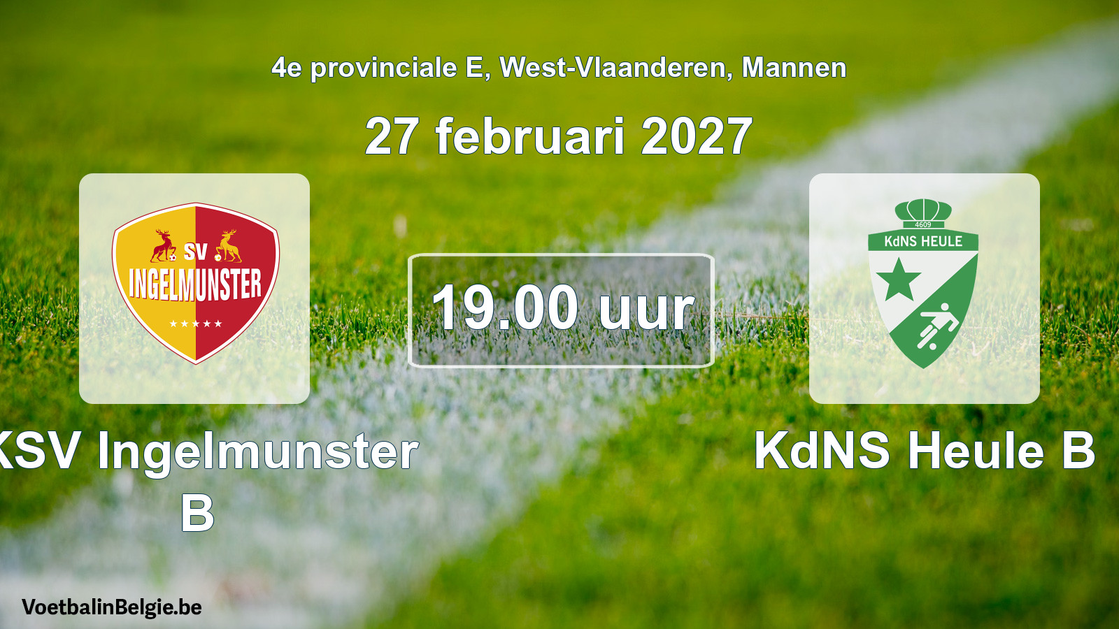 Geplande wedstrijd mannenvoetbal: KSV Ingelmunster B - KdNS Heule B (27 februari 2027)