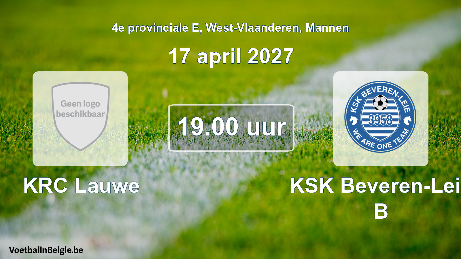 Match prévu football hommes: KRC Lauwe - KSK Beveren-Leie B (17 avril 2027)