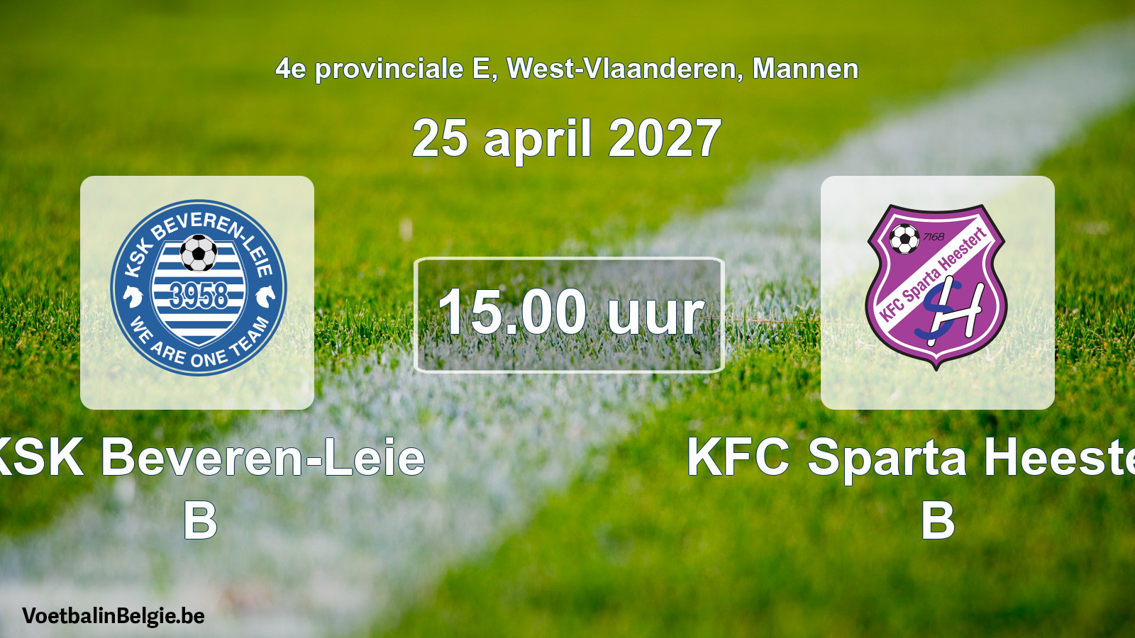 Geplande wedstrijd mannenvoetbal: KSK Beveren-Leie B - KFC Sparta Heestert B (25 april 2027)