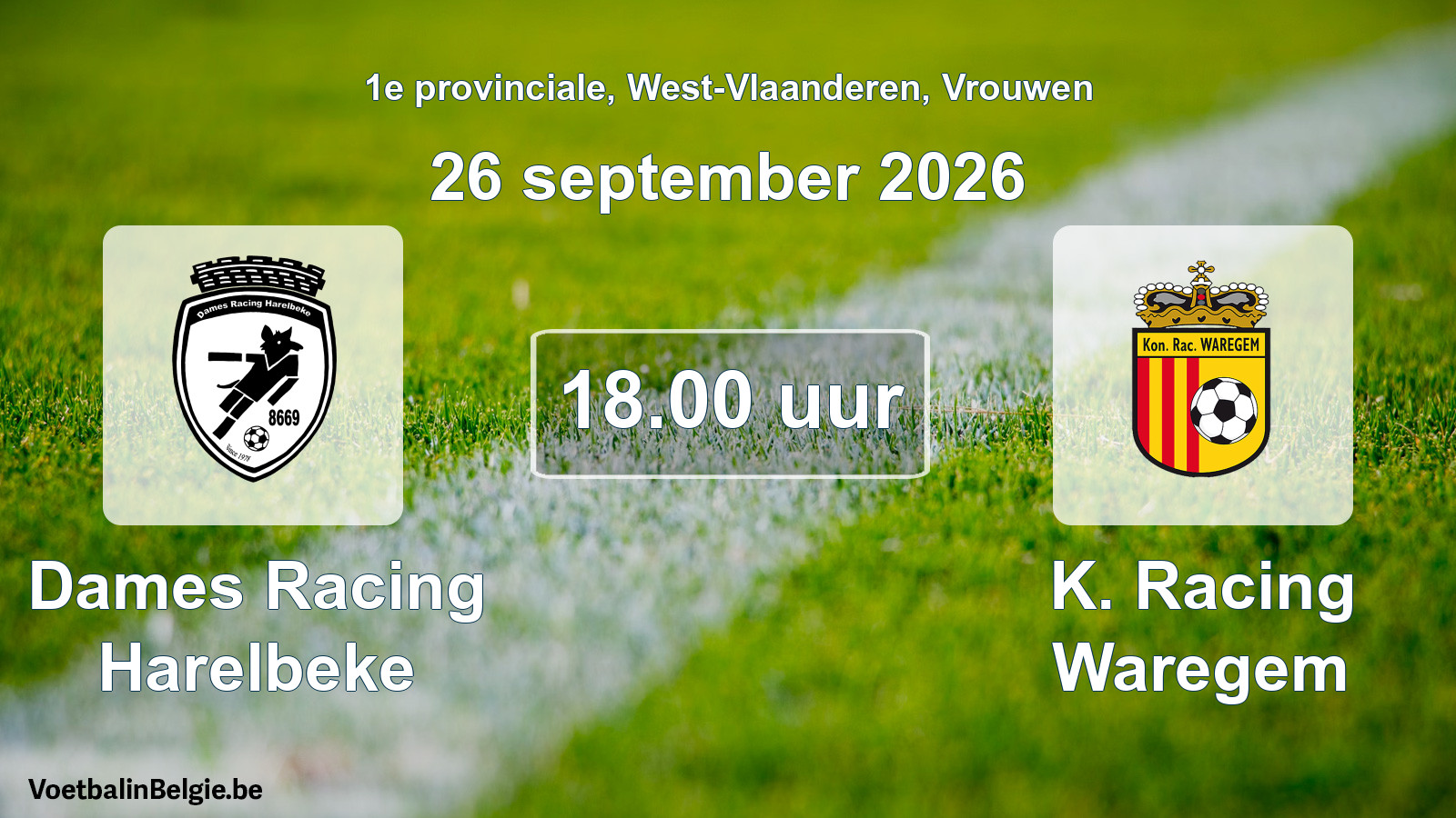 Geplande wedstrijd vrouwenvoetbal: Dames Racing Harelbeke - K. Racing Waregem (26 september 2026)