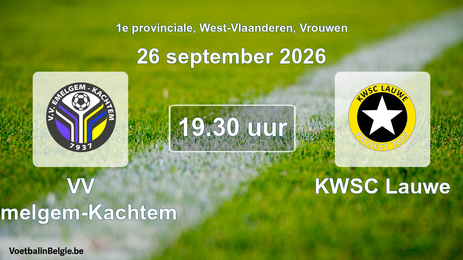 Geplande wedstrijd vrouwenvoetbal: VV Emelgem-Kachtem - KWSC Lauwe (26 september 2026)