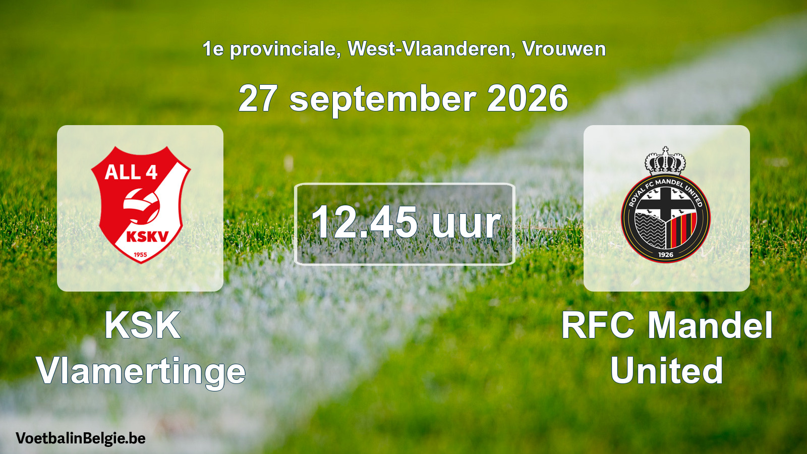 Geplande wedstrijd vrouwenvoetbal: KSK Vlamertinge - RFC Mandel United (27 september 2026)