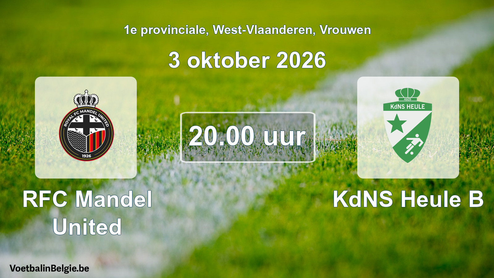 Geplande wedstrijd vrouwenvoetbal: RFC Mandel United - KdNS Heule B (3 oktober 2026)