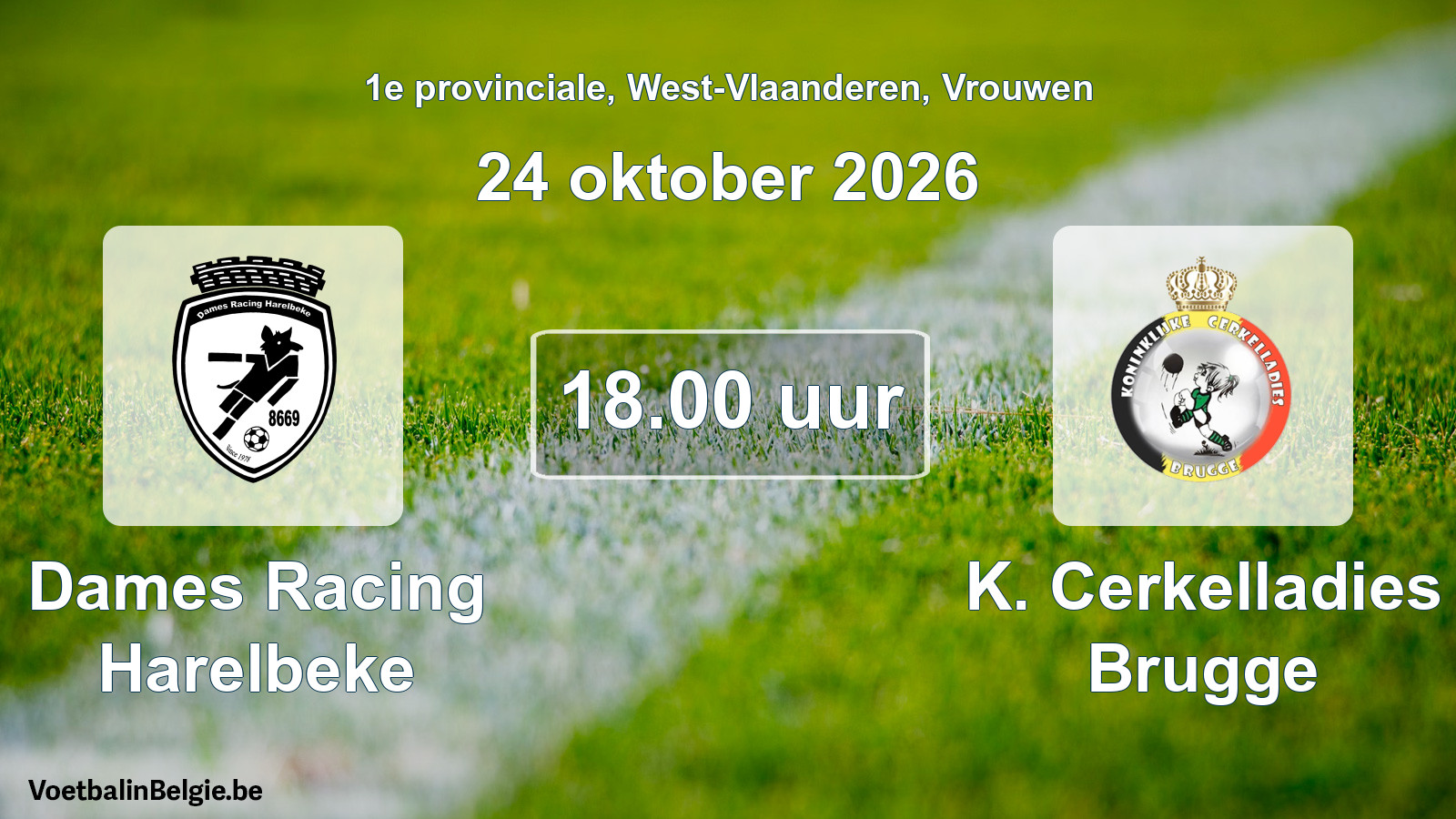 Geplande wedstrijd vrouwenvoetbal: Dames Racing Harelbeke - K. Cerkelladies Brugge (24 oktober 2026)