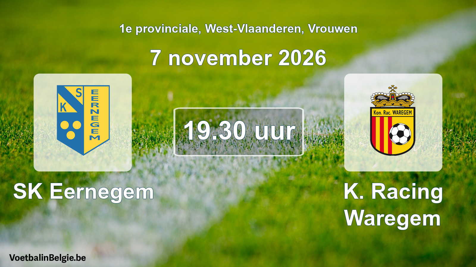 Geplande wedstrijd vrouwenvoetbal: SK Eernegem - K. Racing Waregem (7 november 2026)
